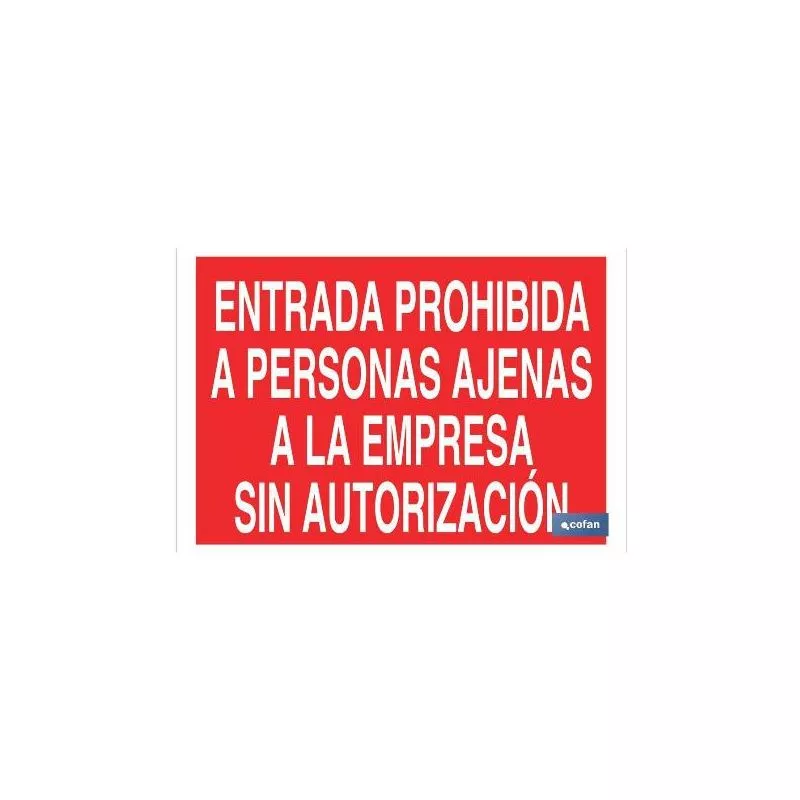Cofan - PLIMPO señal poliestireno 297x210mm entrada prohibida a personas ajenas a la empresa sin autorización barato