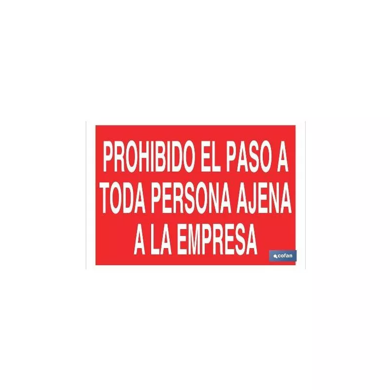 Cofan - PLIMPO señal poliestireno 297x210mm prohibido el paso a toda persona ajena a la empresa barato