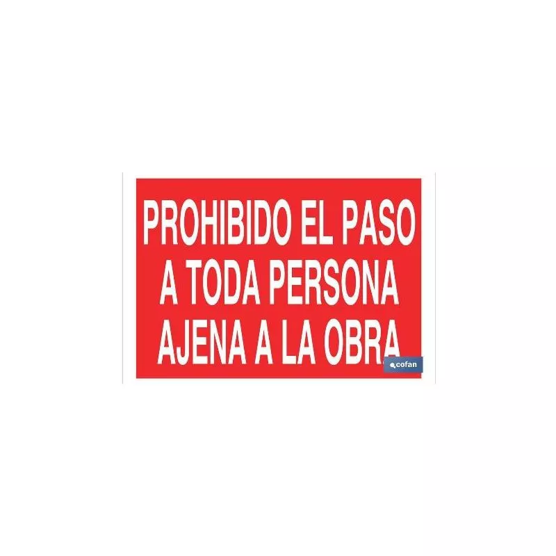 Cofan - PLIMPO señal poliestireno 297x210mm prohibido el paso a toda persona ajena a la obra barato