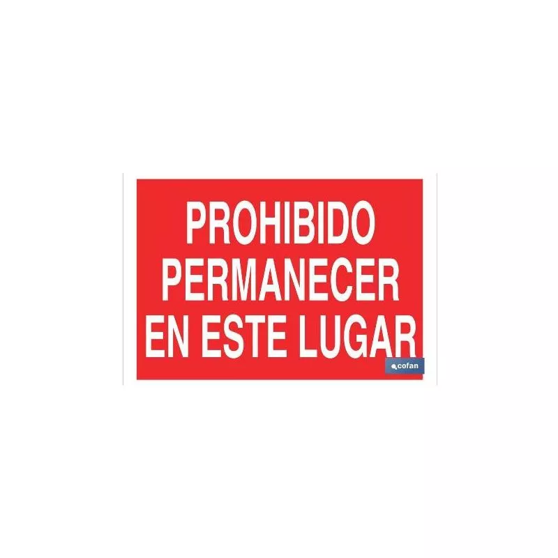 Cofan - Plimpo Señal Poliestireno 297X210Mm Prohibido Permanecer En Este Lugar En Oferta Cofan - Plimpo Señal Poliestireno 297X210Mm Prohibido Permanecer En Este Lugar Barato