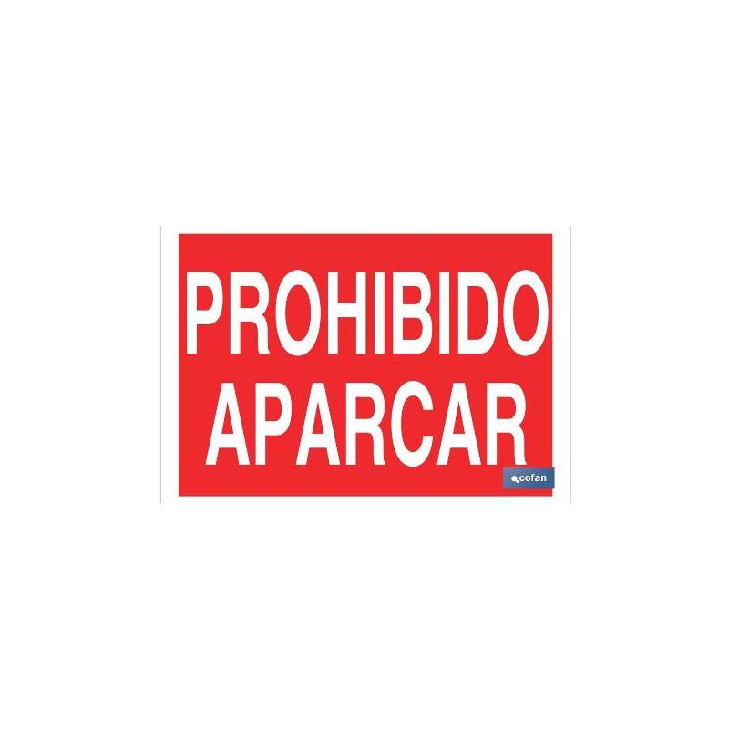 Cofan - Plimpo Señal Poliestireno 420X297 Prohibido Aparcar Barato