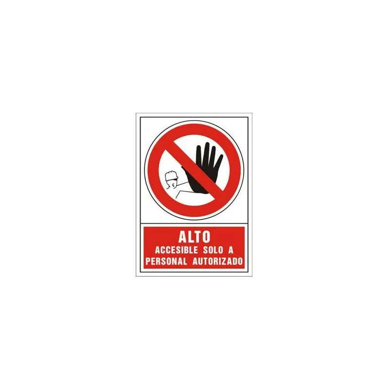 SYS - Se�al prohibici�n alto solo personal autorizado barato