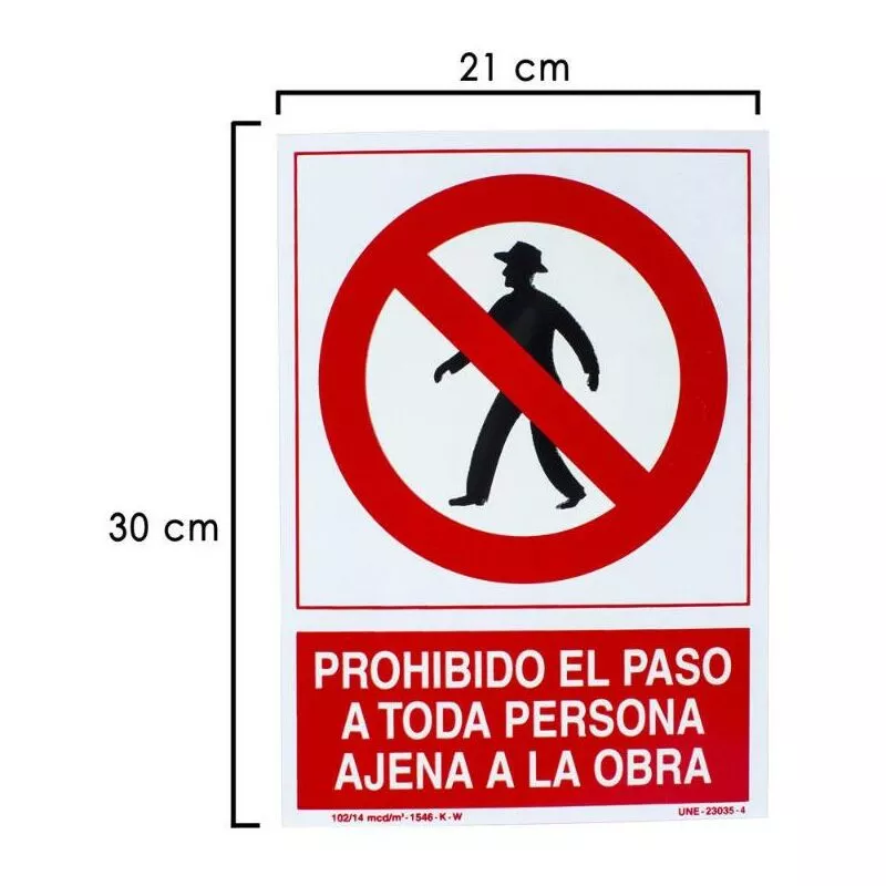 Wolfpack Linea Profesional - Cartel prohibido paso persona ajena obra 30x21 cm. barato